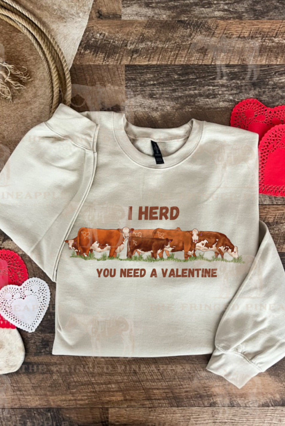 I Herd Valentine Tee or Sweatshirt (Adult) (Cream)