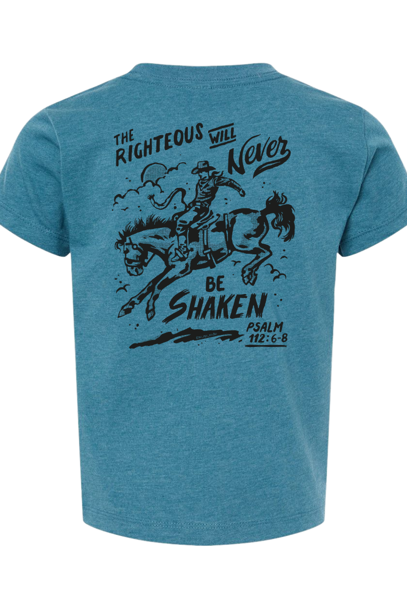 ’Never Be Shaken’ Kids Bronc Rider Tee-Psalm 112:6-8(DeepHeatherTeal)