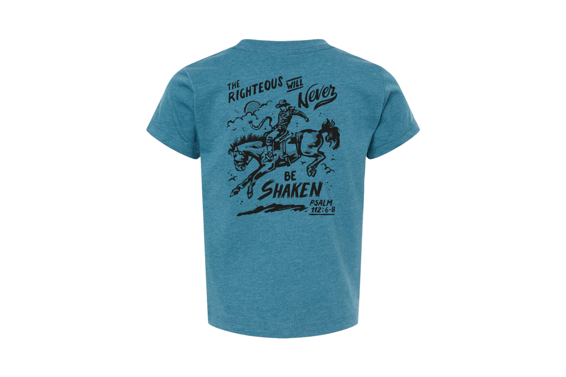 ’Never Be Shaken’ Kids Bronc Rider Tee-Psalm 112:6-8(DeepHeatherTeal)