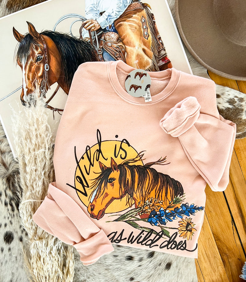Wild Is As Wild Does Sweatshirt (Peach)