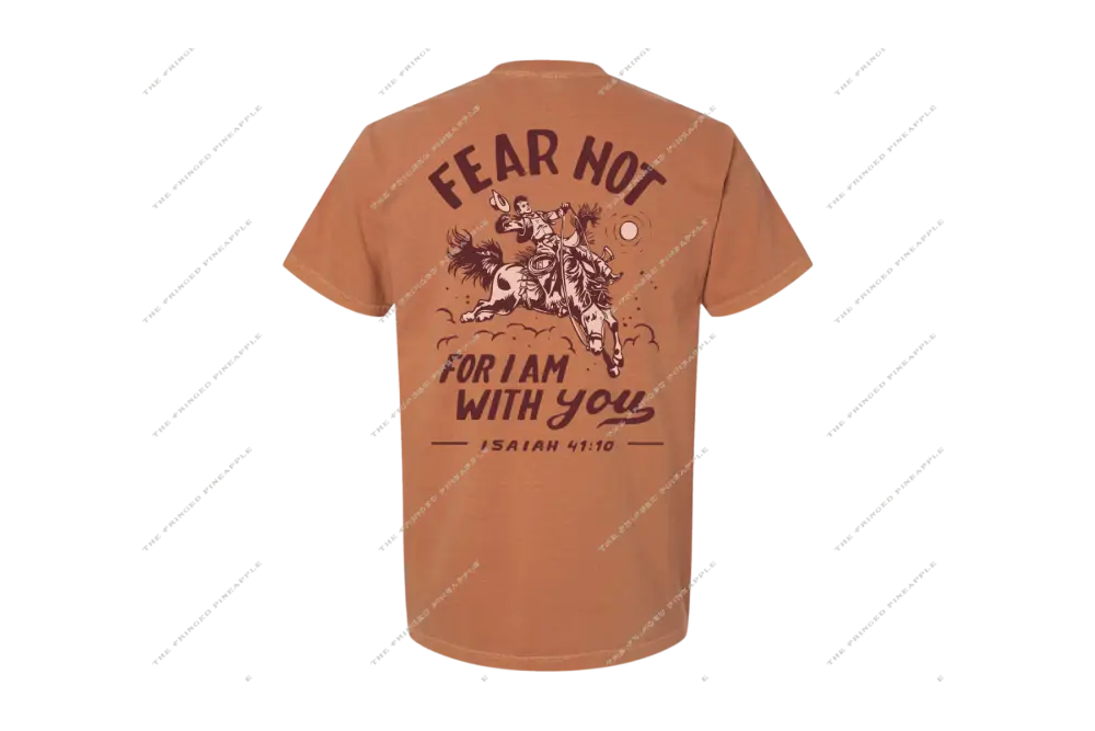 ’Fear Not’ Bronc Rider Tee- Isaiah 41:10 (Yam)