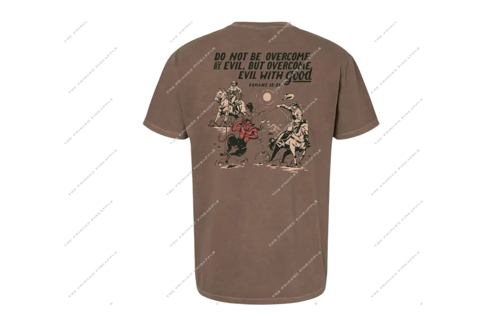 ’Overcome Evil with Good’ Ropers vs. Devil Tee- Romans 12:21(Espresso)