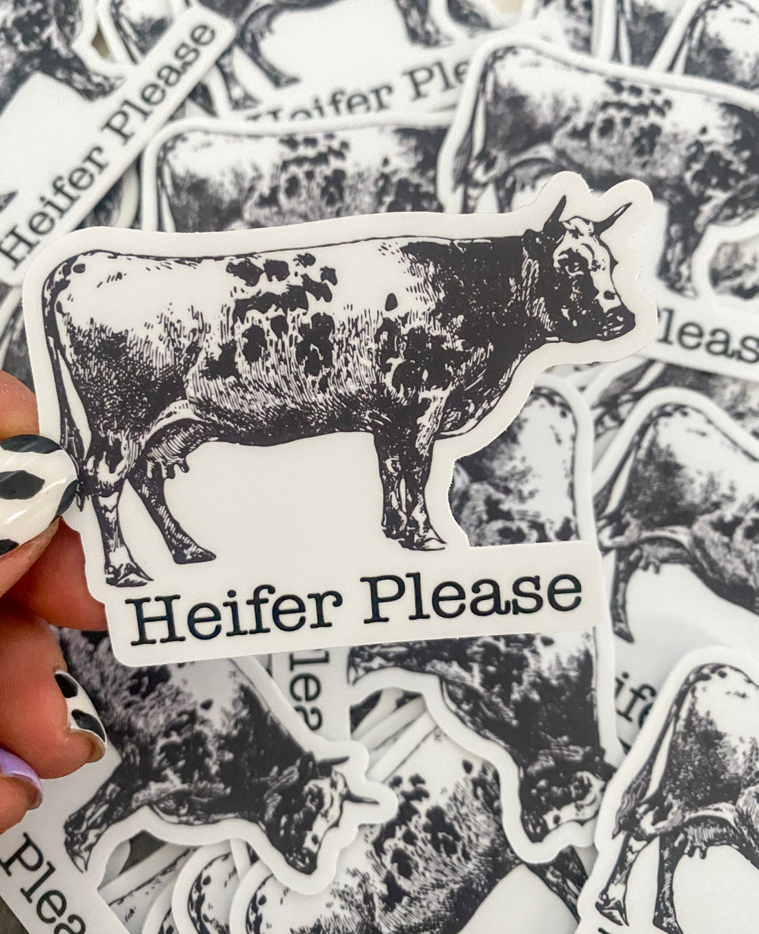 Heifer Please  (Heifer) Sticker