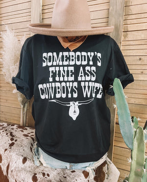 Somebody’s Cowboy Wife Tee