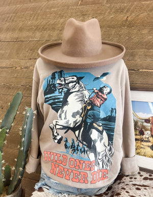 Cowgirl Wild ones Never Dies Sweatshirt (Mocha)