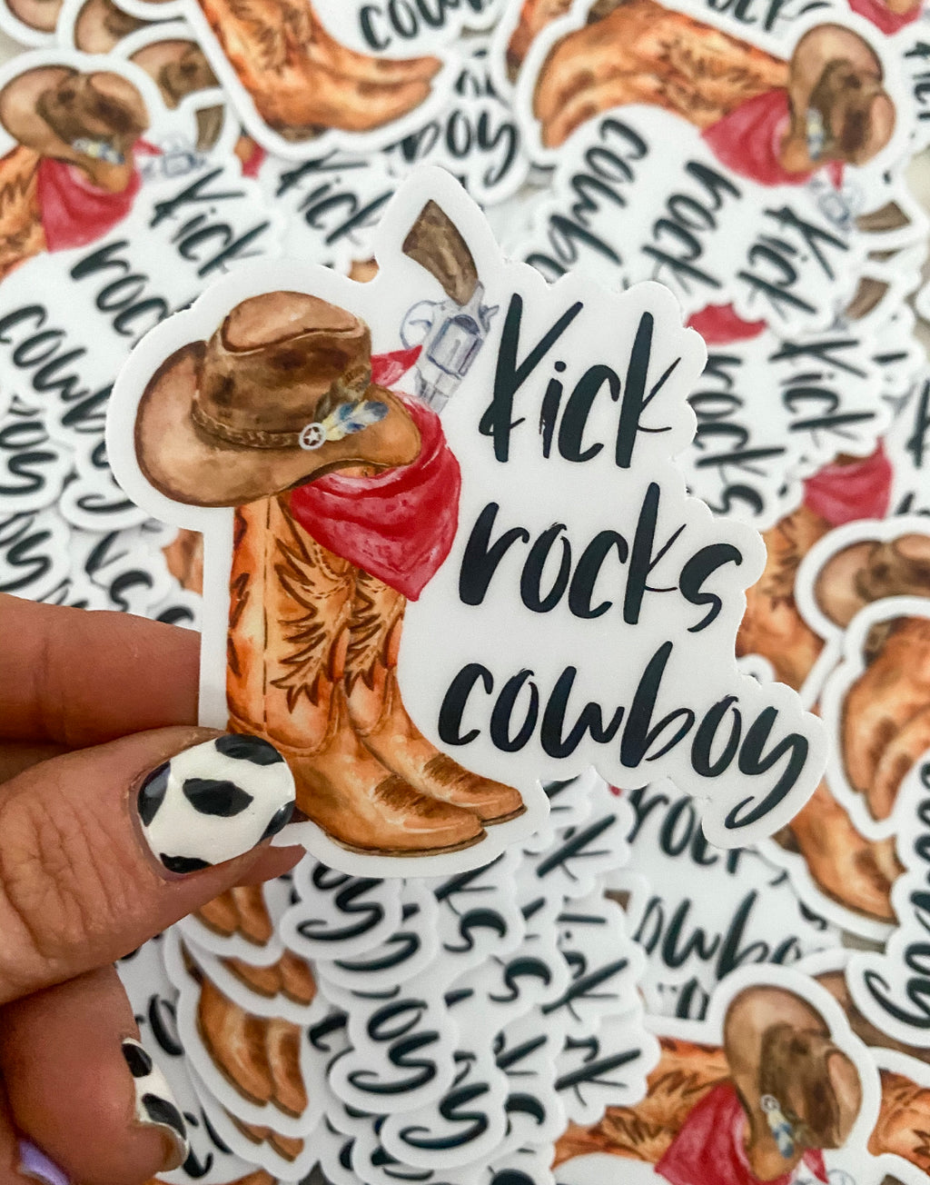 Kick Rocks Cowboy Sticker