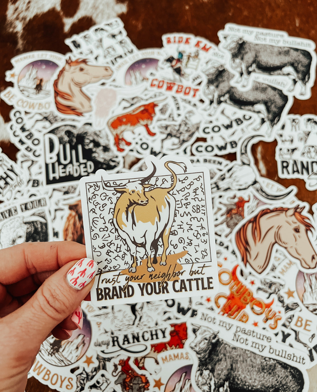 Trusts Your Neighbor, But Brand You Cattle Sticker